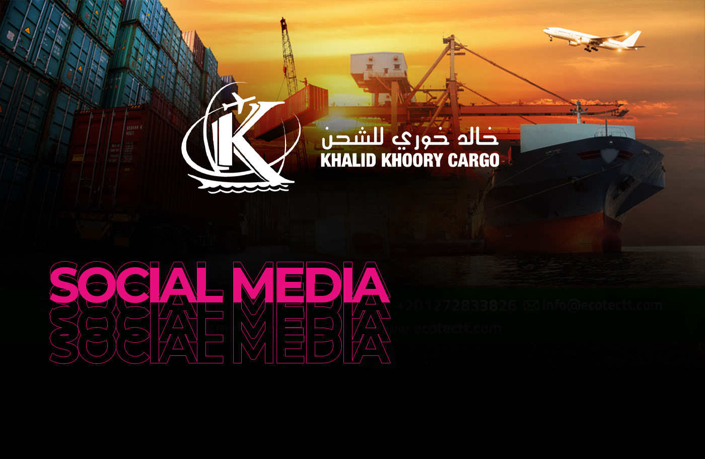 KHALED KHORY CARGO Social Media